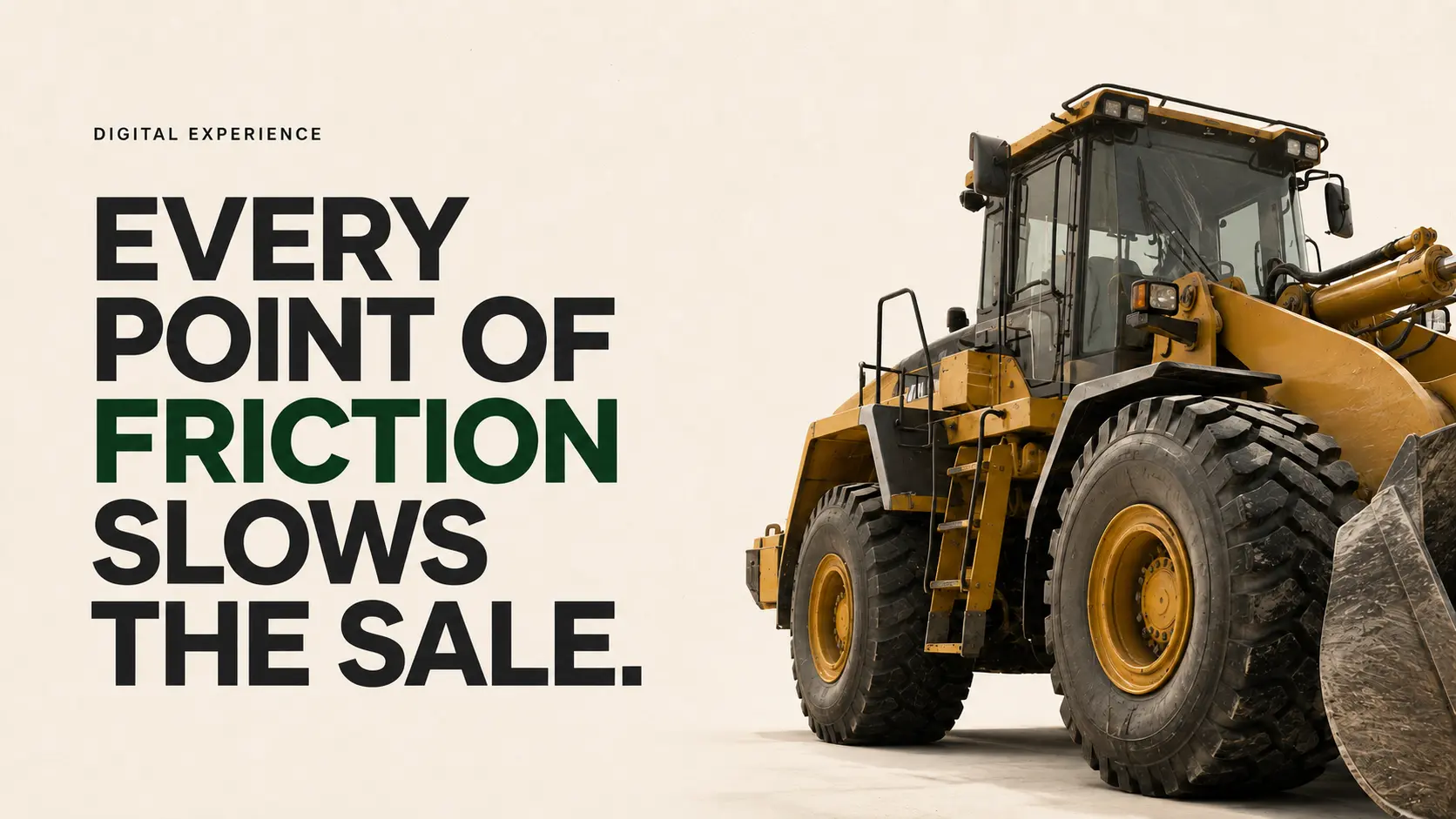 5 Digital Friction Points Costing Heavy Equipment Companies Sales
